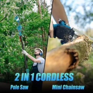 2-IN-1 Cordless Pole Saw And Mini Chainsaw With Extension Pole 21V Battery 8' Electric Brushless Pole Chainsaw With Auto Oiler Safety Switch 6.4LBS Lightweight For Tree Trimming - Image 2